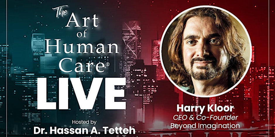 The Art of Human Care - LIVE
