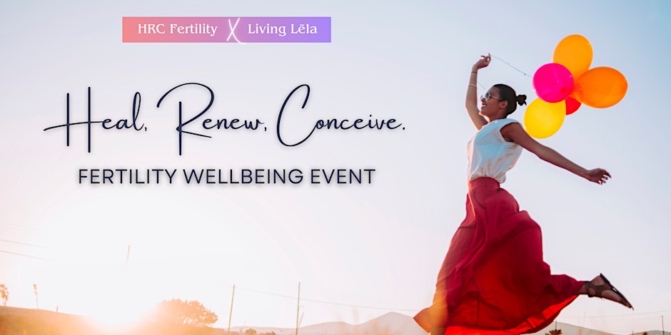 HRC Fertility Wellbeing Event