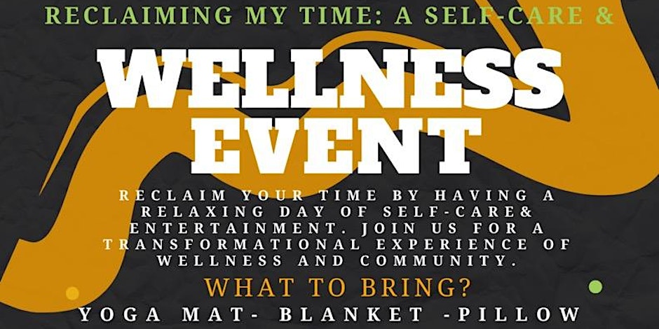 Authentic Breath Presents -RECLAIMING MY TIME: A Self-Care & Wellness Event