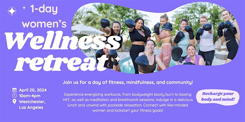 1-Day Women's Wellness Retreat in Los Angeles