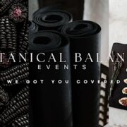 BOTANICAL BALANCE EVENTS