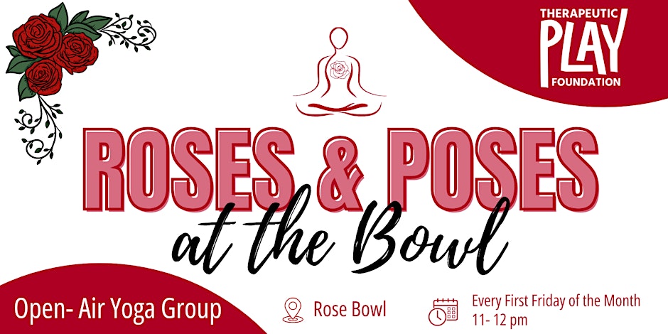 Roses and Poses at the Bowl: Open Air Yoga Session