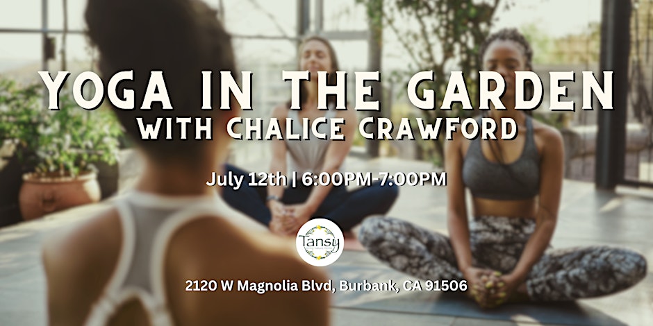 Yoga in the Garden with Chalice