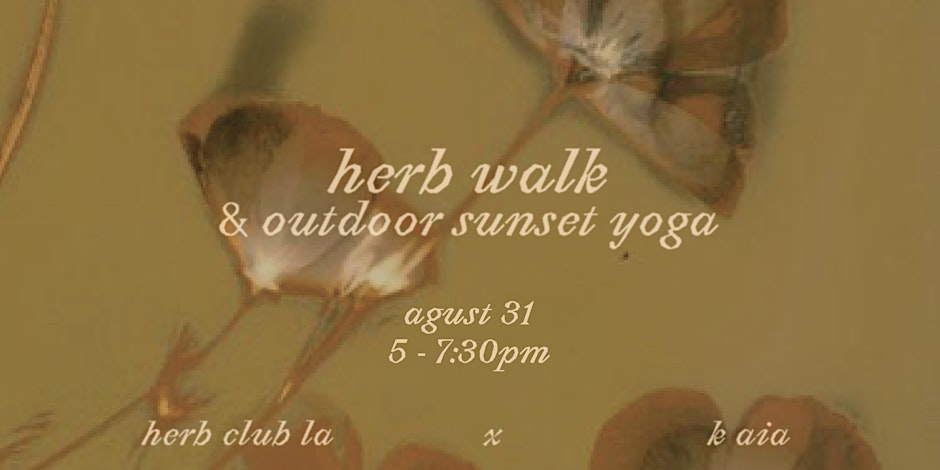 Sunset Yoga + Herb Walk