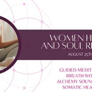 Women Heart and Soul Retreat
