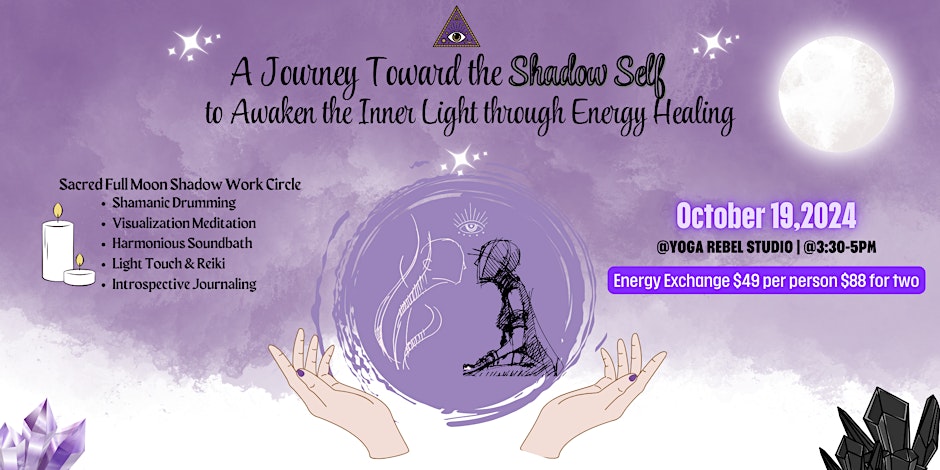 Awaken the Inner Light: A journey of Shadow Work & Healing