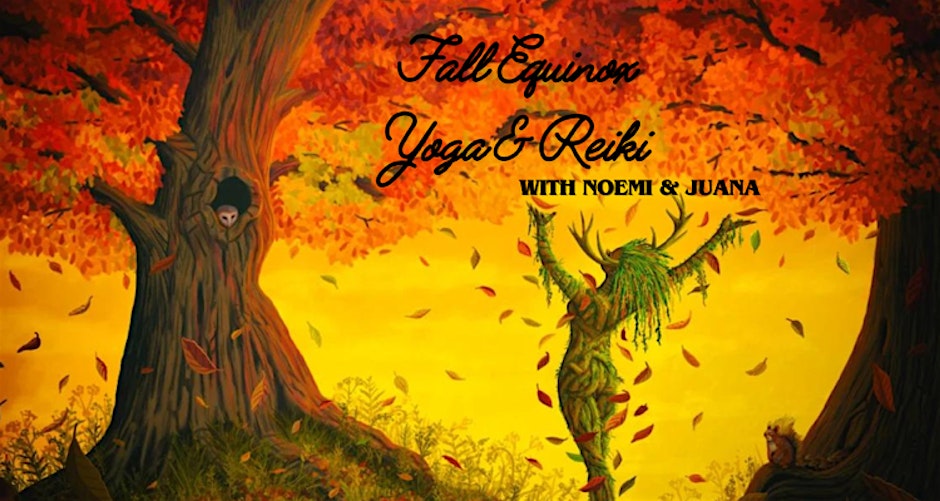 Fall Equinox Yoga & Reiki