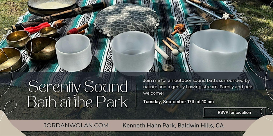 Serenity Sound Bath at the Park