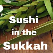 Atid Sushi in the Sukkah