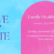 Fall Family Health Day Presented by SoCalMoms