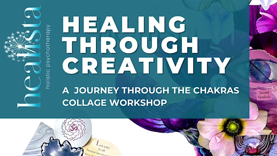 Healing Through Creativity- A Journey Through the Chakras ALL AGES