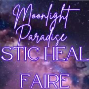 Moonlight Paradise Mystic Healing Faire