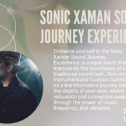 Sound Journey Experience with Sonic Xaman