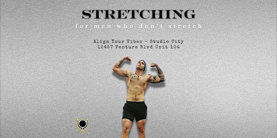 Stretching For Men Who Don't Stretch