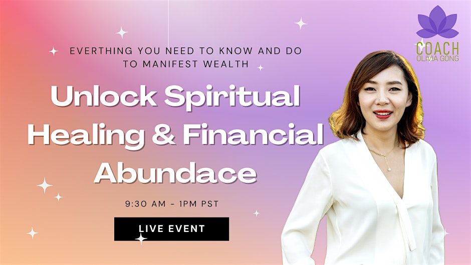 Unlock Spiritual Healing & Financial Abundance