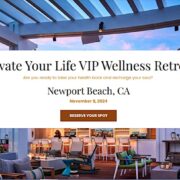 VIP Women's Wellness Retreat in Newport Beach, CA