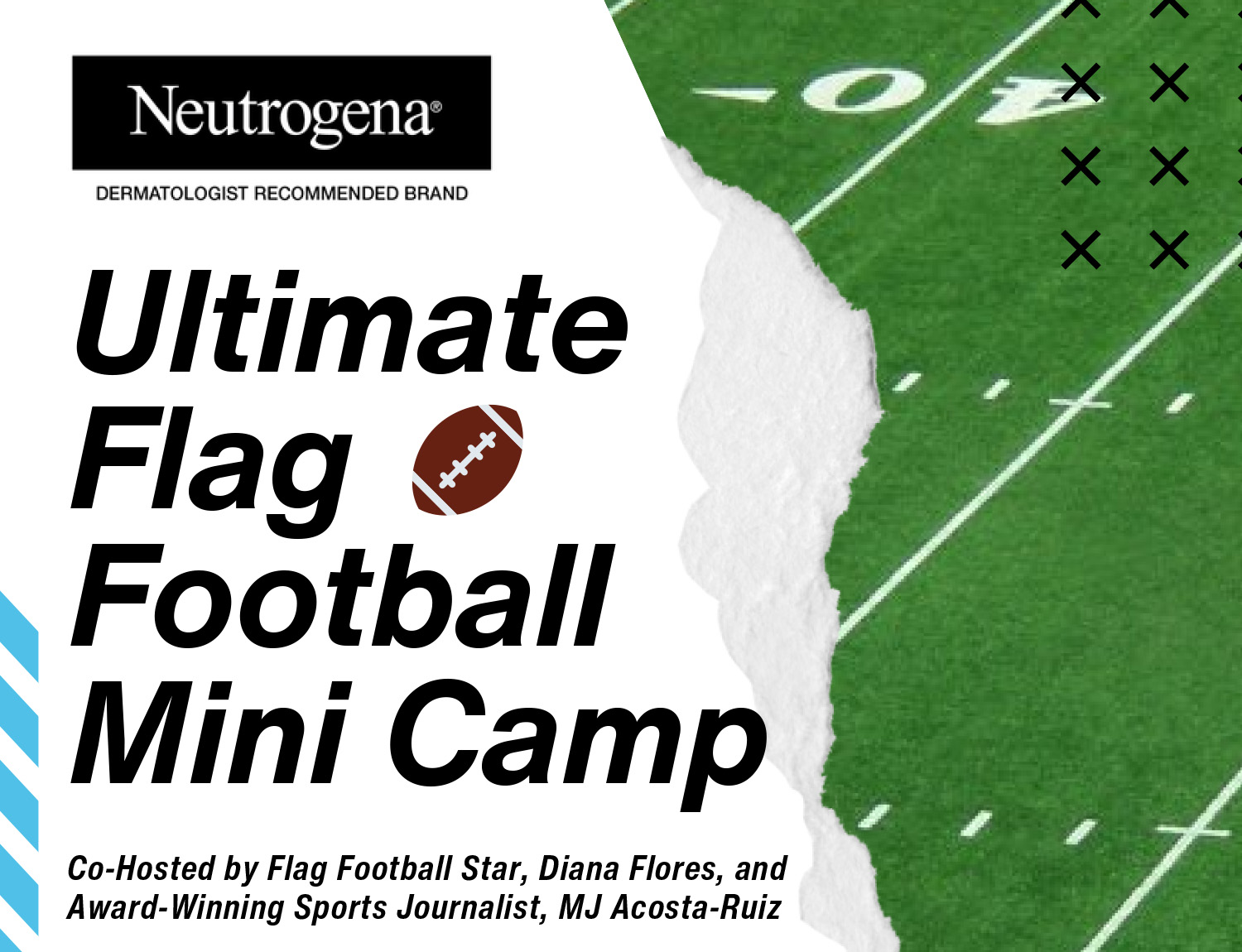 Neutrogena® Ultimate Flag Football Mini Camp