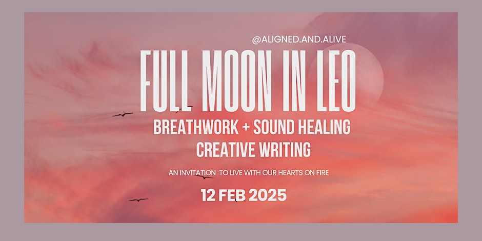 Full Moon: Breathwork, Soundbath, & Creative Writing