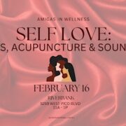 Self Love: Hypnosis, Acupuncture & Sound Bath