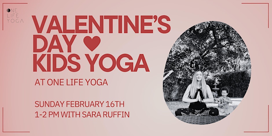 Valentine's Day Kids Yoga!