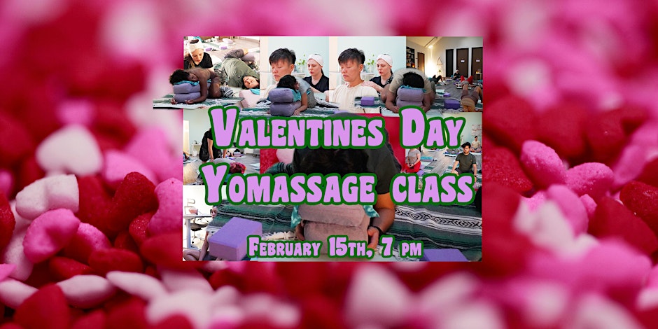 Valentine's Day Yomassage Class