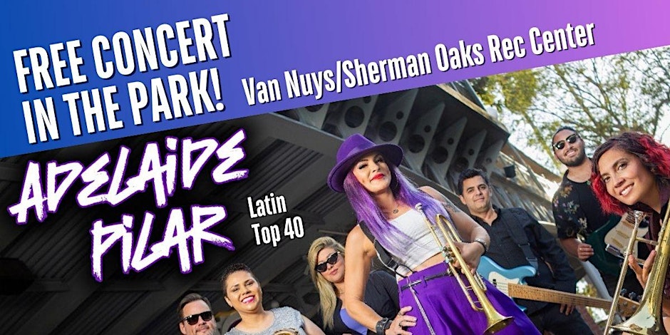 FREE Fall Festival @ Van Nuys/Sherman Oaks Rec Center w/ ADELAIDE PILAR!